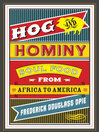 Cover image for Hog and Hominy
